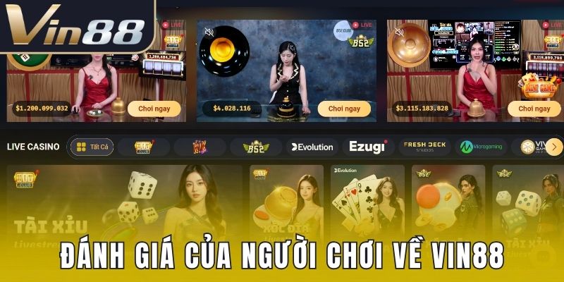 Đánh giá khách quan của người chơi về thương hiệu Vin88
